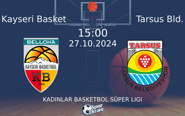 27 Ekim 2024 Kayseri Basket vs Tarsus Bld. maçı Hangi Kanalda Saat Kaçta Yayınlanacak? 27 Ekim 2024 Kayseri Basket vs Tarsus Bld. maçı Hangi Kanalda Saat Kaçta Yayınlanacak?