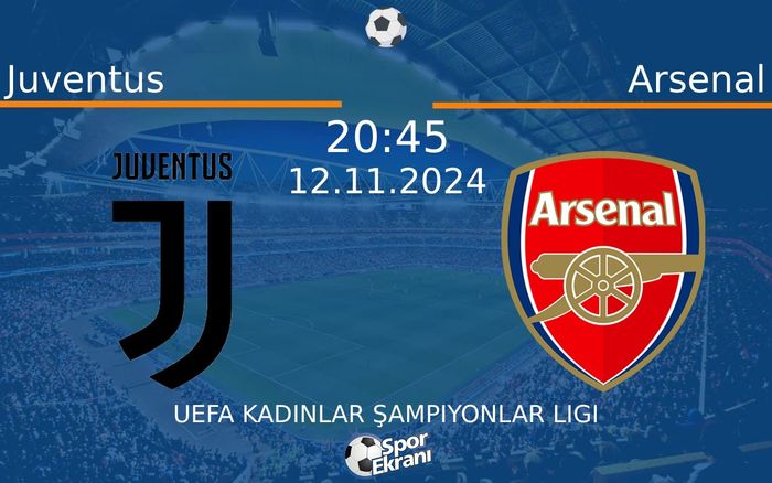 12 Kasım 2024 Juventus vs Arsenal maçı Hangi Kanalda Saat Kaçta Yayınlanacak? 12 Kasım 2024 Juventus vs Arsenal maçı Hangi Kanalda Saat Kaçta Yayınlanacak?