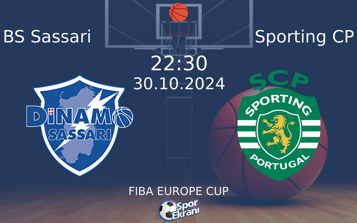 30 Ekim 2024 BS Sassari vs Sporting CP maçı Hangi Kanalda Saat Kaçta Yayınlanacak? 30 Ekim 2024 BS Sassari vs Sporting CP maçı Hangi Kanalda Saat Kaçta Yayınlanacak?