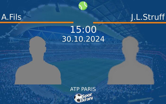 30 Ekim 2024 A.Fils vs J.L.Struff maçı Hangi Kanalda Saat Kaçta Yayınlanacak? 30 Ekim 2024 A.Fils vs J.L.Struff maçı Hangi Kanalda Saat Kaçta Yayınlanacak?