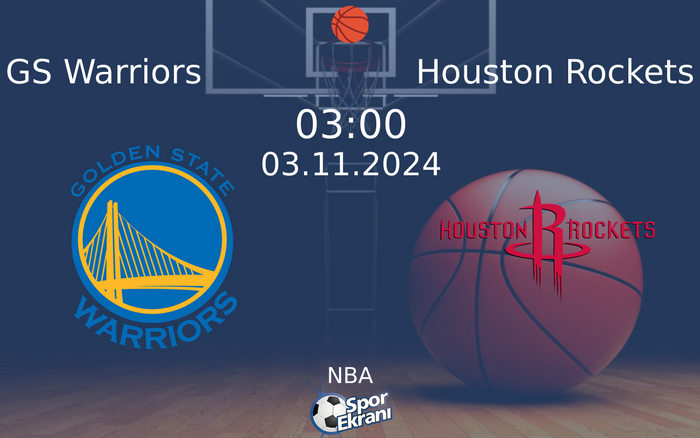 03 Kasım 2024 GS Warriors vs Houston Rockets maçı Hangi Kanalda Saat Kaçta Yayınlanacak? 03 Kasım 2024 GS Warriors vs Houston Rockets maçı Hangi Kanalda Saat Kaçta Yayınlanacak?