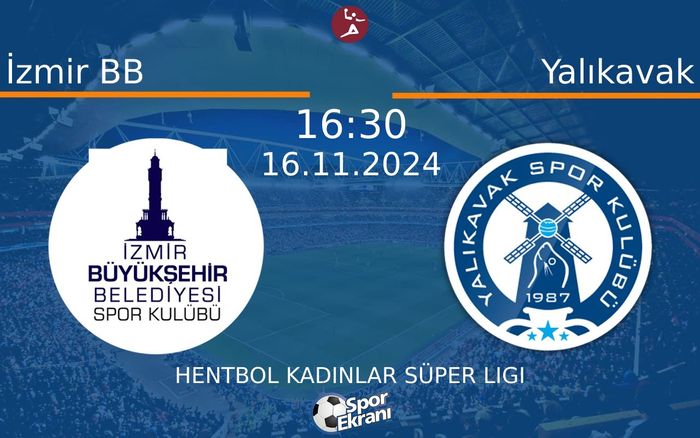 16 Kasım 2024 İzmir BB vs Yalıkavak maçı Hangi Kanalda Saat Kaçta Yayınlanacak? 16 Kasım 2024 İzmir BB vs Yalıkavak maçı Hangi Kanalda Saat Kaçta Yayınlanacak?