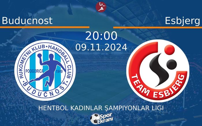 09 Kasım 2024 Buducnost vs Esbjerg maçı Hangi Kanalda Saat Kaçta Yayınlanacak? 09 Kasım 2024 Buducnost vs Esbjerg maçı Hangi Kanalda Saat Kaçta Yayınlanacak?