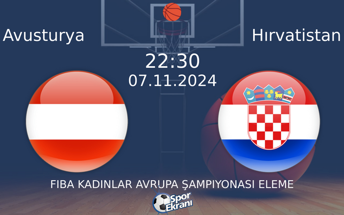 07 Kasım 2024 Avusturya vs Hırvatistan maçı Hangi Kanalda Saat Kaçta Yayınlanacak? 07 Kasım 2024 Avusturya vs Hırvatistan maçı Hangi Kanalda Saat Kaçta Yayınlanacak?