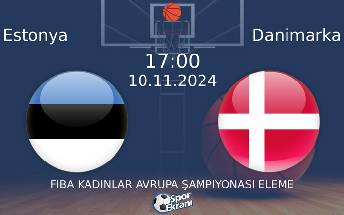 10 Kasım 2024 Estonya vs Danimarka maçı Hangi Kanalda Saat Kaçta Yayınlanacak?