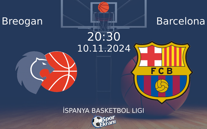 10 Kasım 2024 Breogan vs Barcelona maçı Hangi Kanalda Saat Kaçta Yayınlanacak? 10 Kasım 2024 Breogan vs Barcelona maçı Hangi Kanalda Saat Kaçta Yayınlanacak?