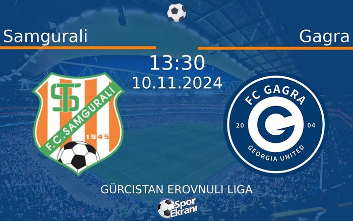 10 Kasım 2024 Samgurali vs Gagra maçı Hangi Kanalda Saat Kaçta Yayınlanacak? 10 Kasım 2024 Samgurali vs Gagra maçı Hangi Kanalda Saat Kaçta Yayınlanacak?
