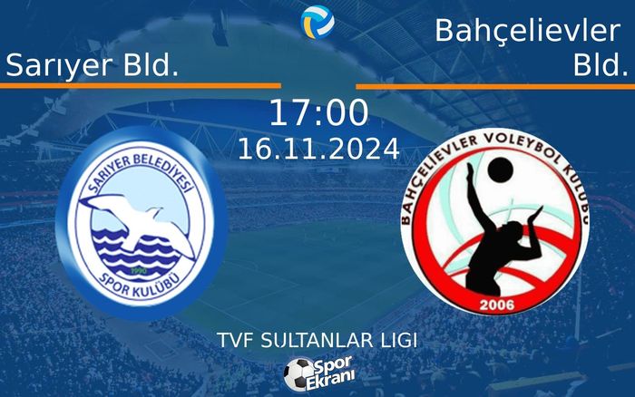 16 Kasım 2024 Sarıyer Bld. vs Bahçelievler Bld. maçı Hangi Kanalda Saat Kaçta Yayınlanacak? 16 Kasım 2024 Sarıyer Bld. vs Bahçelievler Bld. maçı Hangi Kanalda Saat Kaçta Yayınlanacak?