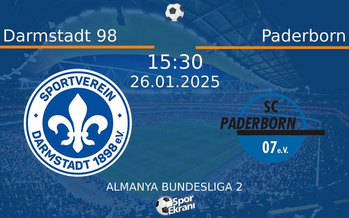 26 Ocak 2025 Darmstadt 98 vs Paderborn maçı Hangi Kanalda Saat Kaçta Yayınlanacak? 26 Ocak 2025 Darmstadt 98 vs Paderborn maçı Hangi Kanalda Saat Kaçta Yayınlanacak?