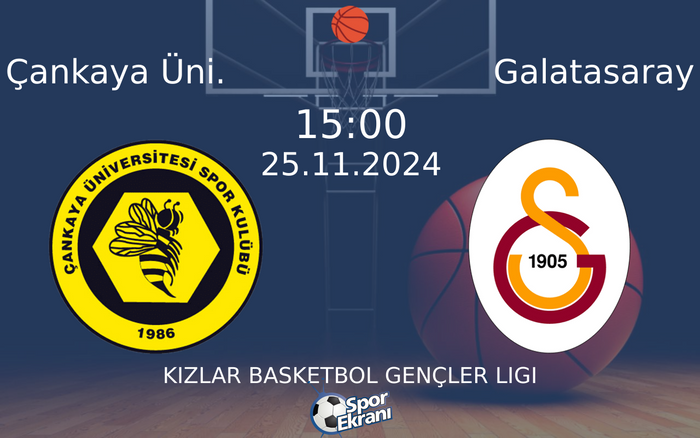 25 Kasım 2024 Çankaya Üni. vs Galatasaray maçı Hangi Kanalda Saat Kaçta Yayınlanacak?
