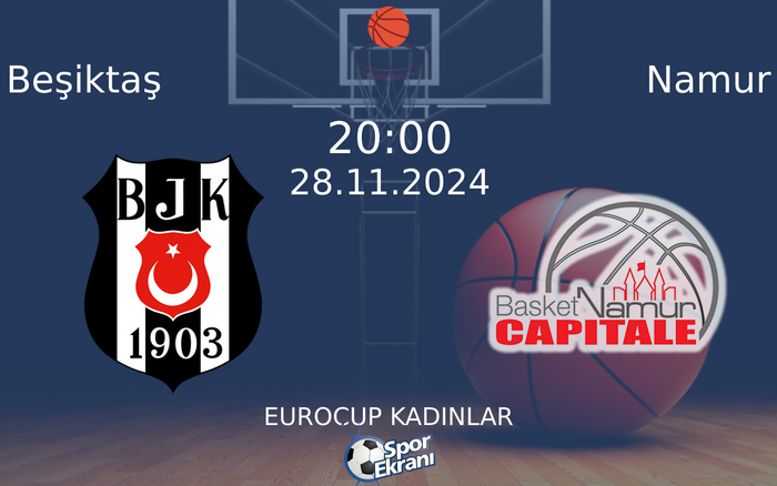 28 Kasım 2024 Beşiktaş vs Namur maçı Hangi Kanalda Saat Kaçta Yayınlanacak?