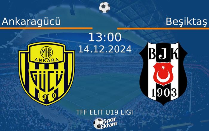 14 Aralık 2024 Ankaragücü vs Beşiktaş maçı Hangi Kanalda Saat Kaçta Yayınlanacak?
