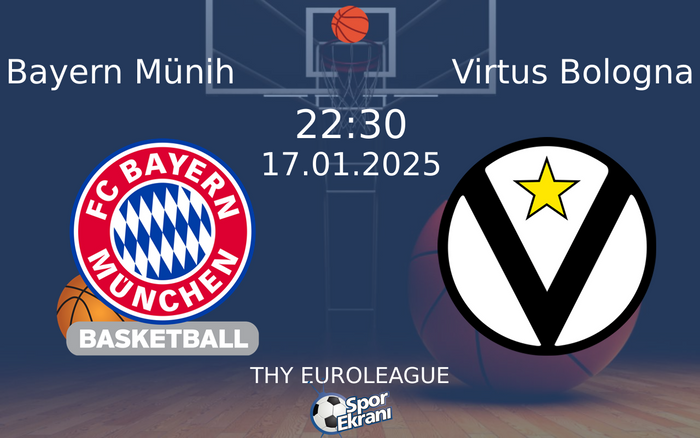 17 Ocak 2025 Bayern Münih vs Virtus Bologna maçı Hangi Kanalda Saat Kaçta Yayınlanacak? 17 Ocak 2025 Bayern Münih vs Virtus Bologna maçı Hangi Kanalda Saat Kaçta Yayınlanacak?