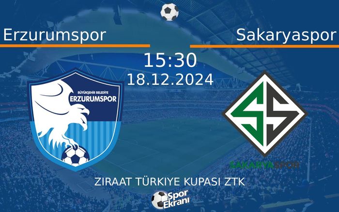 18 Aralık 2024 Erzurumspor vs Sakaryaspor maçı Hangi Kanalda Saat Kaçta Yayınlanacak? 18 Aralık 2024 Erzurumspor vs Sakaryaspor maçı Hangi Kanalda Saat Kaçta Yayınlanacak?
