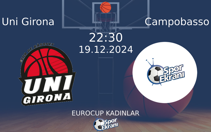 19 Aralık 2024 Uni Girona vs Campobasso maçı Hangi Kanalda Saat Kaçta Yayınlanacak? 19 Aralık 2024 Uni Girona vs Campobasso maçı Hangi Kanalda Saat Kaçta Yayınlanacak?