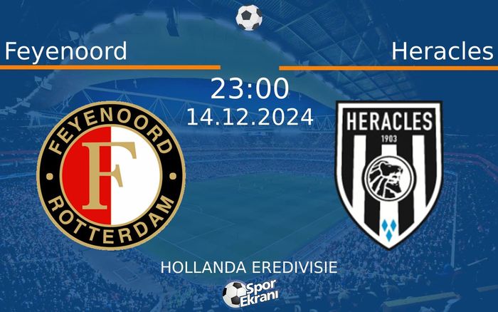 14 Aralık 2024 Feyenoord vs Heracles maçı Hangi Kanalda Saat Kaçta Yayınlanacak? 14 Aralık 2024 Feyenoord vs Heracles maçı Hangi Kanalda Saat Kaçta Yayınlanacak?