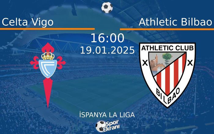 19 Ocak 2025 Celta Vigo vs Athletic Bilbao maçı Hangi Kanalda Saat Kaçta Yayınlanacak? 19 Ocak 2025 Celta Vigo vs Athletic Bilbao maçı Hangi Kanalda Saat Kaçta Yayınlanacak?