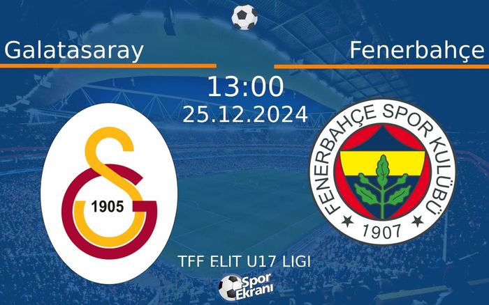 25 Aralık 2024 Galatasaray vs Fenerbahçe maçı Hangi Kanalda Saat Kaçta Yayınlanacak? 25 Aralık 2024 Galatasaray vs Fenerbahçe maçı Hangi Kanalda Saat Kaçta Yayınlanacak?