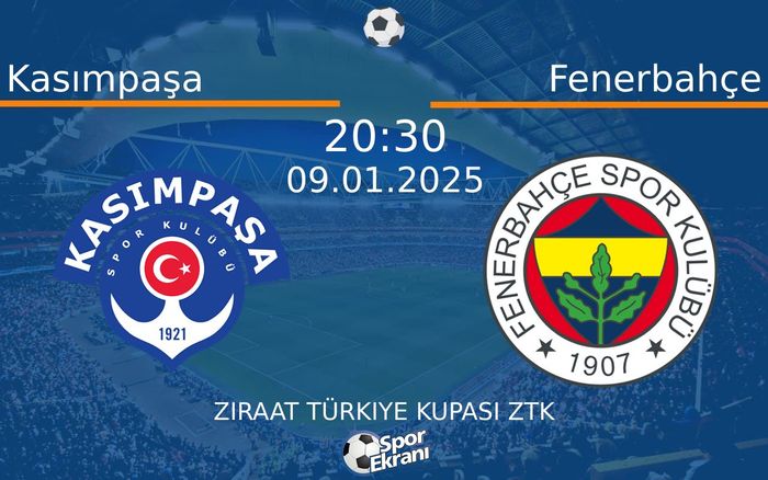 09 Ocak 2025 Kasımpaşa vs Fenerbahçe maçı Hangi Kanalda Saat Kaçta Yayınlanacak?