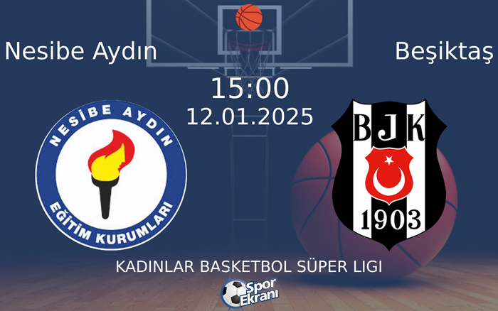 12 Ocak 2025 Nesibe Aydın vs Beşiktaş maçı Hangi Kanalda Saat Kaçta Yayınlanacak? 12 Ocak 2025 Nesibe Aydın vs Beşiktaş maçı Hangi Kanalda Saat Kaçta Yayınlanacak?
