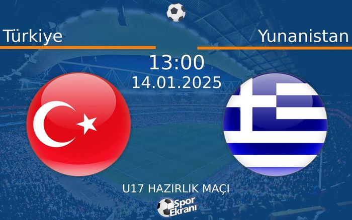 14 Ocak 2025 Türkiye vs Yunanistan maçı Hangi Kanalda Saat Kaçta Yayınlanacak? 14 Ocak 2025 Türkiye vs Yunanistan maçı Hangi Kanalda Saat Kaçta Yayınlanacak?
