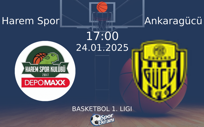24 Ocak 2025 Harem Spor vs Ankaragücü maçı Hangi Kanalda Saat Kaçta Yayınlanacak?