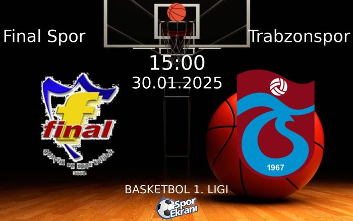 30 Ocak 2025 Final Spor vs Trabzonspor maçı Hangi Kanalda Saat Kaçta Yayınlanacak? 30 Ocak 2025 Final Spor vs Trabzonspor maçı Hangi Kanalda Saat Kaçta Yayınlanacak?
