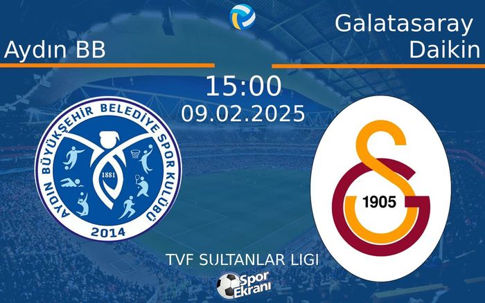 09 Şubat 2025 Aydın BB vs Galatasaray Daikin maçı Hangi Kanalda Saat Kaçta Yayınlanacak? 09 Şubat 2025 Aydın BB vs Galatasaray Daikin maçı Hangi Kanalda Saat Kaçta Yayınlanacak?