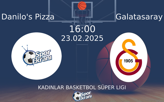Danilo's Pizza - Galatasaray Maçı Hangi Kanalda Saat Kaçta? - 23 Şubat 2025 – Maç Rehberi Danilo's Pizza - Galatasaray Maçı Hangi Kanalda Saat Kaçta? - 23 Şubat 2025 – Maç Rehberi