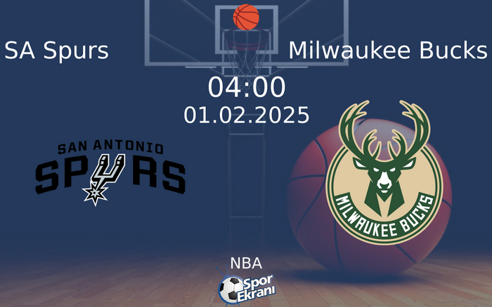 01 Şubat 2025 SA Spurs vs Milwaukee Bucks maçı Hangi Kanalda Saat Kaçta Yayınlanacak?