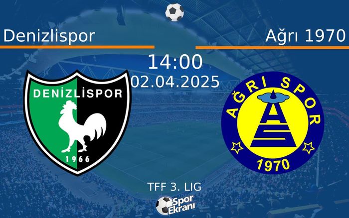 02 Nisan 2025 Denizlispor vs Ağrı 1970 maçı Hangi Kanalda Saat Kaçta Yayınlanacak? 02 Nisan 2025 Denizlispor vs Ağrı 1970 maçı Hangi Kanalda Saat Kaçta Yayınlanacak?