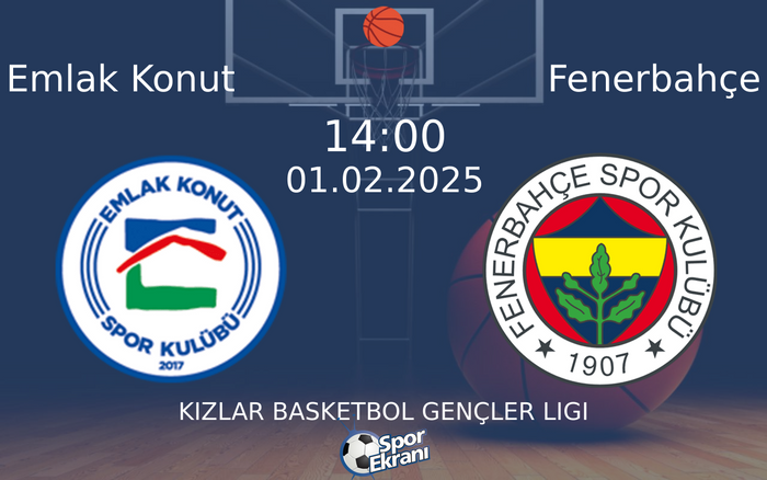01 Şubat 2025 Emlak Konut vs Fenerbahçe maçı Hangi Kanalda Saat Kaçta Yayınlanacak?