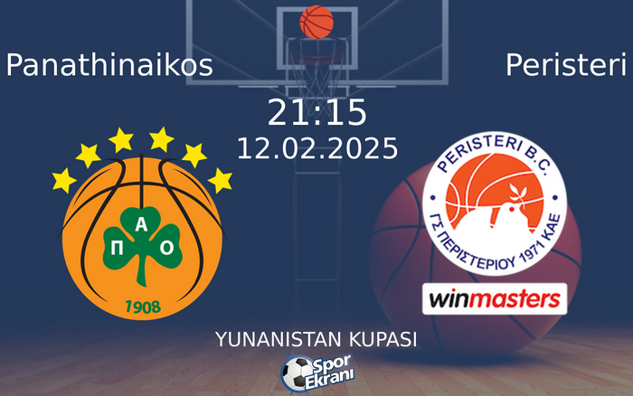 12 Şubat 2025 Panathinaikos vs Peristeri maçı Hangi Kanalda Saat Kaçta Yayınlanacak?