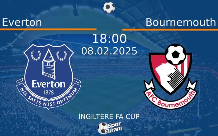 08 Şubat 2025 Everton vs Bournemouth maçı Hangi Kanalda Saat Kaçta Yayınlanacak? 08 Şubat 2025 Everton vs Bournemouth maçı Hangi Kanalda Saat Kaçta Yayınlanacak?