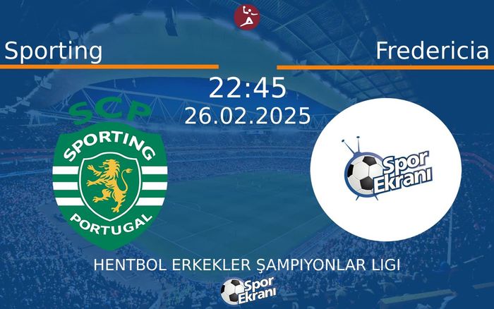 26 Şubat 2025 Sporting vs Fredericia maçı Hangi Kanalda Saat Kaçta Yayınlanacak?