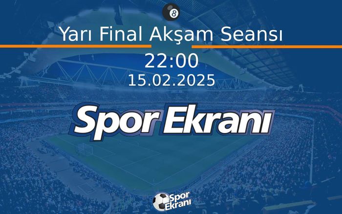 15 Şubat 2025 Snooker Galler Açik - Yarı Final Akşam Seansı Hangi Kanalda Saat Kaçta Yayınlanacak? 15 Şubat 2025 Snooker Galler Açik - Yarı Final Akşam Seansı Hangi Kanalda Saat Kaçta Yayınlanacak?