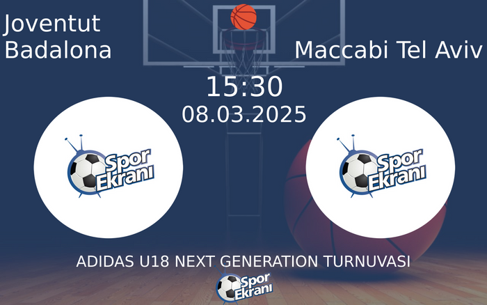 08 Mart 2025 Joventut Badalona vs Maccabi Tel Aviv maçı Hangi Kanalda Saat Kaçta Yayınlanacak? 08 Mart 2025 Joventut Badalona vs Maccabi Tel Aviv maçı Hangi Kanalda Saat Kaçta Yayınlanacak?