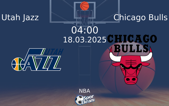 18 Mart 2025 Utah Jazz vs Chicago Bulls maçı Hangi Kanalda Saat Kaçta Yayınlanacak?