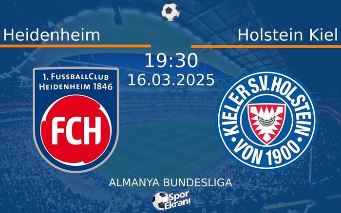 16 Mart 2025 Heidenheim vs Holstein Kiel maçı Hangi Kanalda Saat Kaçta Yayınlanacak? 16 Mart 2025 Heidenheim vs Holstein Kiel maçı Hangi Kanalda Saat Kaçta Yayınlanacak?