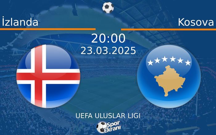 23 Mart 2025 İzlanda vs Kosova maçı Hangi Kanalda Saat Kaçta Yayınlanacak?
