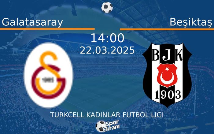 22 Mart 2025 Galatasaray vs Beşiktaş maçı Hangi Kanalda Saat Kaçta Yayınlanacak? 22 Mart 2025 Galatasaray vs Beşiktaş maçı Hangi Kanalda Saat Kaçta Yayınlanacak?