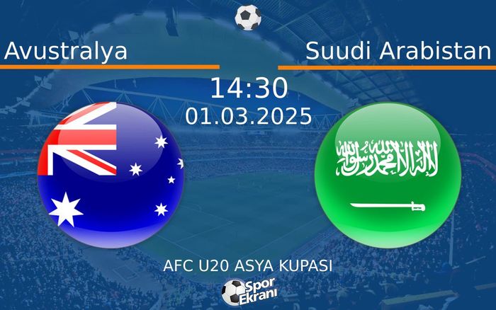 01 Mart 2025 Avustralya vs Suudi Arabistan maçı Hangi Kanalda Saat Kaçta Yayınlanacak? 01 Mart 2025 Avustralya vs Suudi Arabistan maçı Hangi Kanalda Saat Kaçta Yayınlanacak?