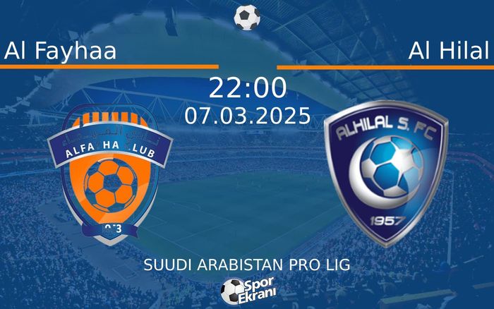07 Mart 2025 Al Fayhaa vs Al Hilal maçı Hangi Kanalda Saat Kaçta Yayınlanacak? 07 Mart 2025 Al Fayhaa vs Al Hilal maçı Hangi Kanalda Saat Kaçta Yayınlanacak?