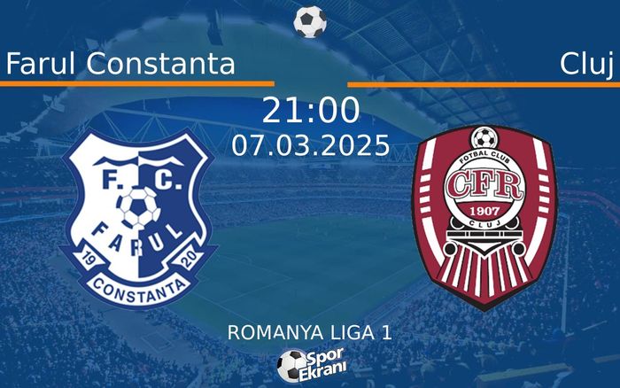 07 Mart 2025 Farul Constanta vs Cluj maçı Hangi Kanalda Saat Kaçta Yayınlanacak? 07 Mart 2025 Farul Constanta vs Cluj maçı Hangi Kanalda Saat Kaçta Yayınlanacak?