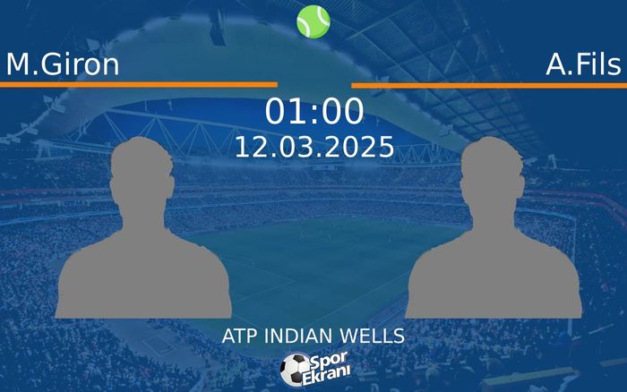 12 Mart 2025 M.Giron vs A.Fils maçı Hangi Kanalda Saat Kaçta Yayınlanacak?