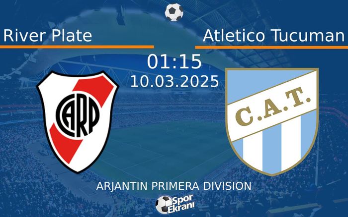 10 Mart 2025 River Plate vs Atletico Tucuman maçı Hangi Kanalda Saat Kaçta Yayınlanacak? 10 Mart 2025 River Plate vs Atletico Tucuman maçı Hangi Kanalda Saat Kaçta Yayınlanacak?