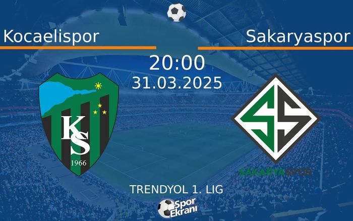 31 Mart 2025 Kocaelispor vs Sakaryaspor maçı Hangi Kanalda Saat Kaçta Yayınlanacak? 31 Mart 2025 Kocaelispor vs Sakaryaspor maçı Hangi Kanalda Saat Kaçta Yayınlanacak?