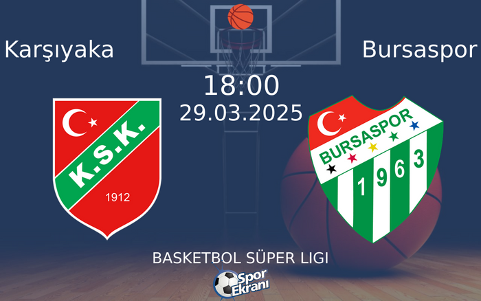 29 Mart 2025 Karşıyaka vs Bursaspor maçı Hangi Kanalda Saat Kaçta Yayınlanacak? 29 Mart 2025 Karşıyaka vs Bursaspor maçı Hangi Kanalda Saat Kaçta Yayınlanacak?