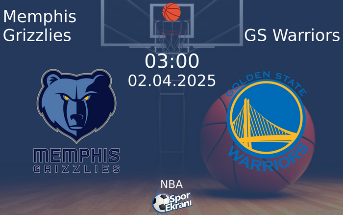 02 Nisan 2025 Memphis Grizzlies vs GS Warriors maçı Hangi Kanalda Saat Kaçta Yayınlanacak? 02 Nisan 2025 Memphis Grizzlies vs GS Warriors maçı Hangi Kanalda Saat Kaçta Yayınlanacak?