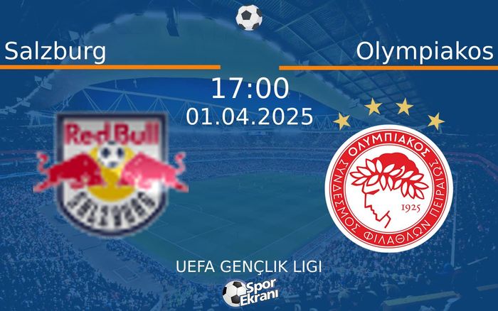 01 Nisan 2025 Salzburg vs Olympiakos maçı Hangi Kanalda Saat Kaçta Yayınlanacak? 01 Nisan 2025 Salzburg vs Olympiakos maçı Hangi Kanalda Saat Kaçta Yayınlanacak?